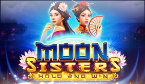 Moon Sisters Hold and Win Moon Sisters Hold and Win